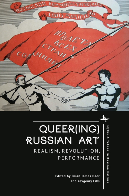 Queer(ing) Russian Art