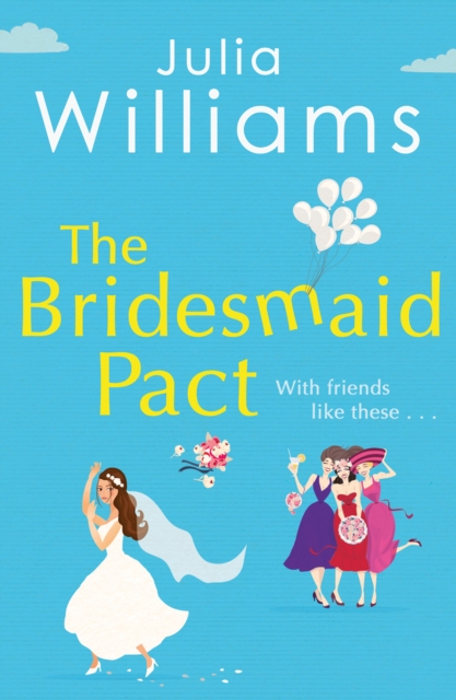 Bridesmaid Pact