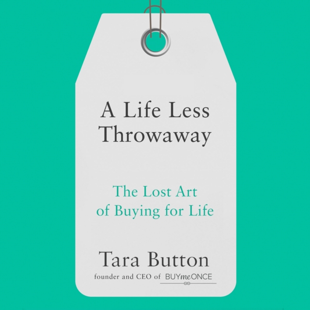 Life Less Throwaway