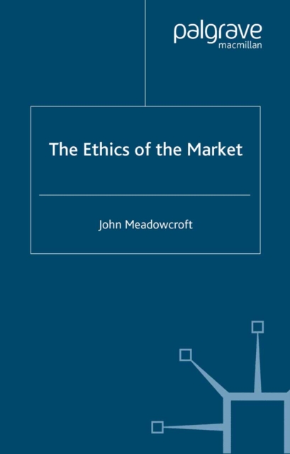 Ethics of the Market