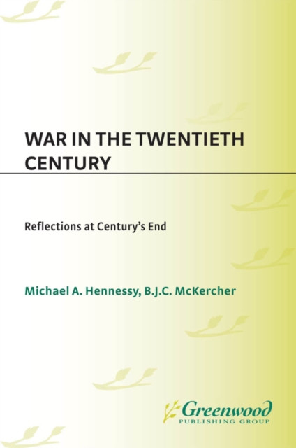 War in the Twentieth Century