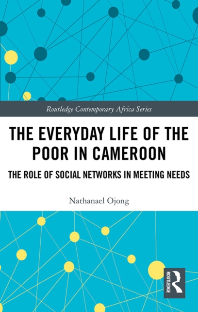 Everyday Life of the Poor in Cameroon