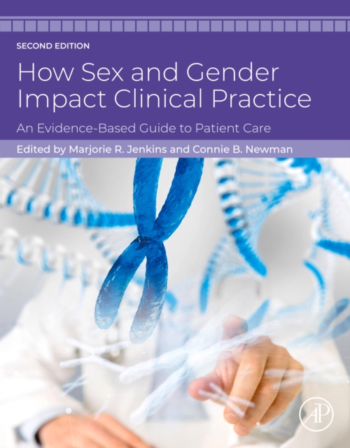How Sex and Gender Impact Clinical Practice