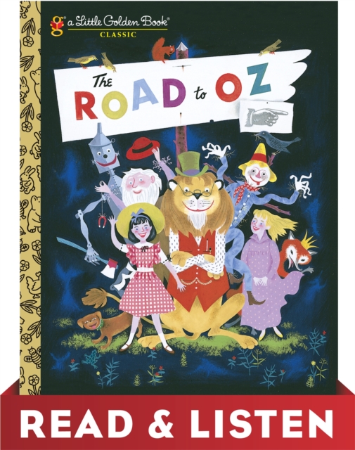 Road to Oz: Read & Listen Edition