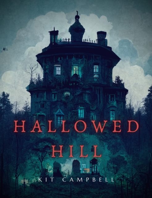 Hallowed Hill