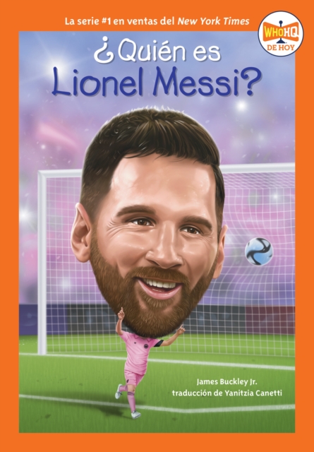  Qui n es Lionel Messi? (Who Is Lionel Messi? Spanish Edition)