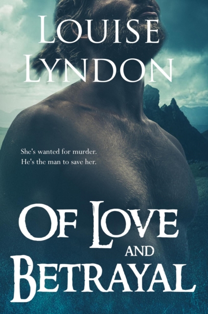 Of Love and Betrayal