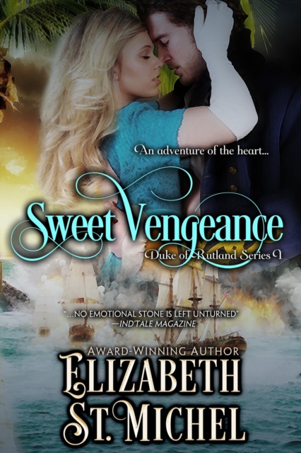 Sweet Vengeance Duke of Rutland Series I