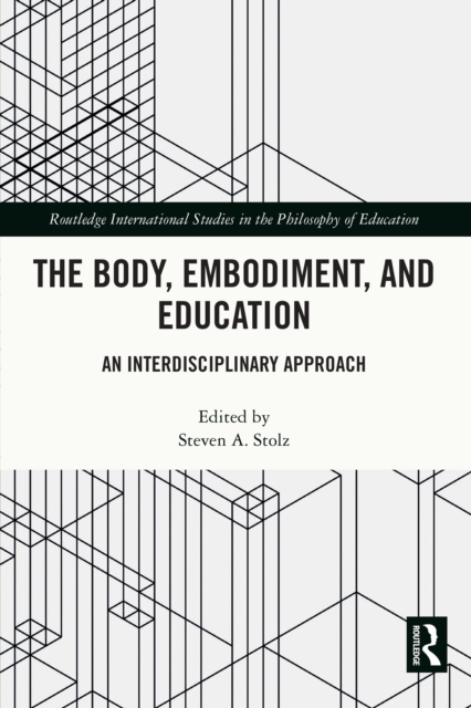 Body, Embodiment, and Education