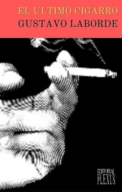 El ultimo cigarro