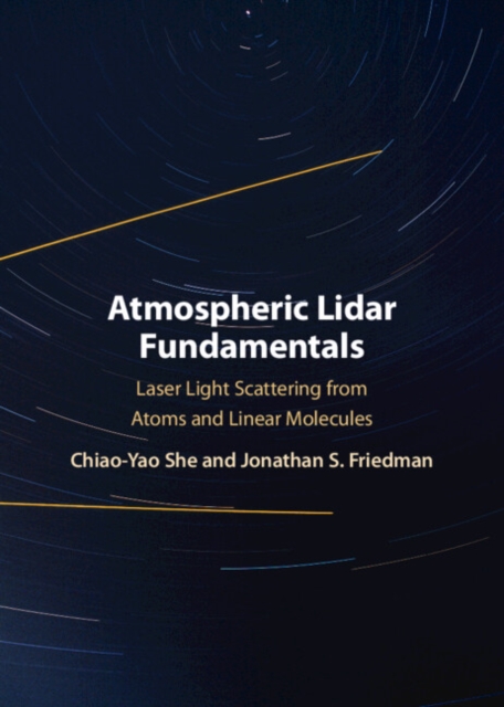 Atmospheric Lidar Fundamentals
