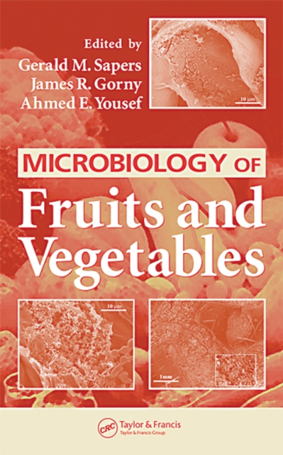 Microbiology of Fruits and Vegetables