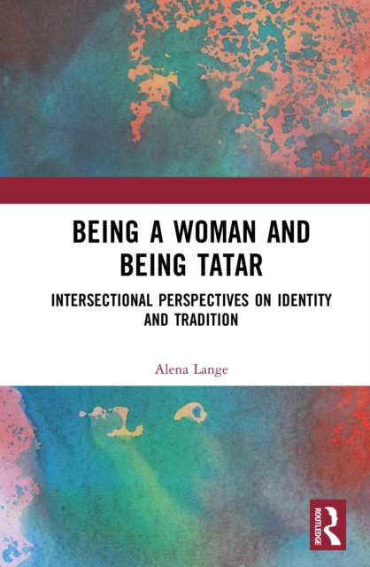 Being a Woman and Being Tatar
