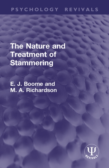 Nature and Treatment of Stammering
