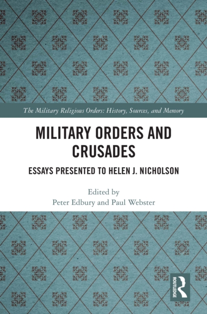Military Orders and Crusades