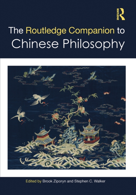 Routledge Companion to Chinese Philosophy