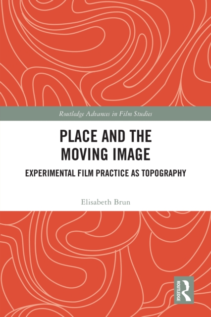 Place and the Moving Image