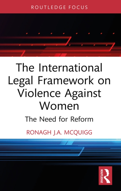 International Legal Framework on Violence Against Women