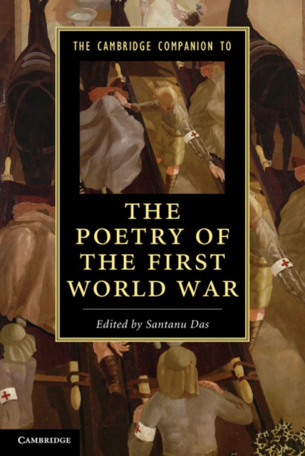 Cambridge Companion to the Poetry of the First World War