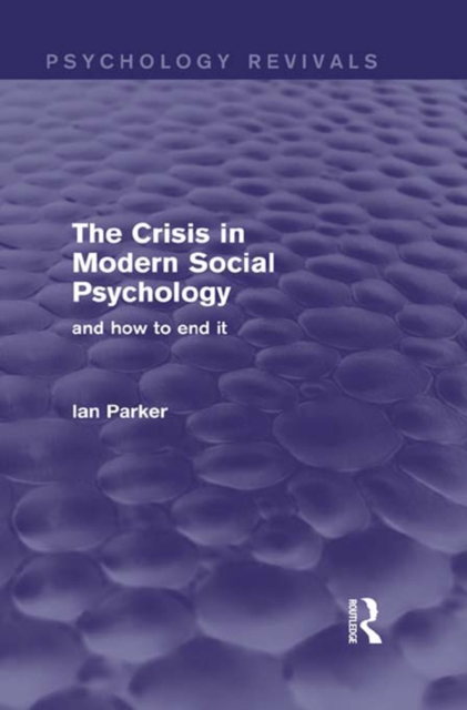 Crisis in Modern Social Psychology