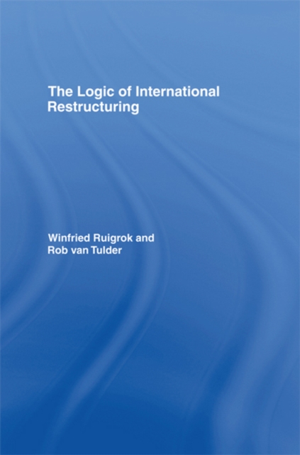 Logic of International Restructuring