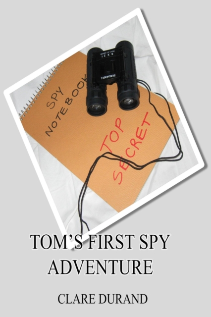 Tom's First Spy Adventure