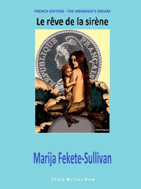 Le reve de la sirene