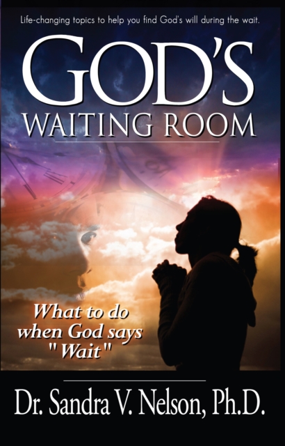 God's Waiting Room