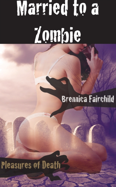 Married to a Zombie
