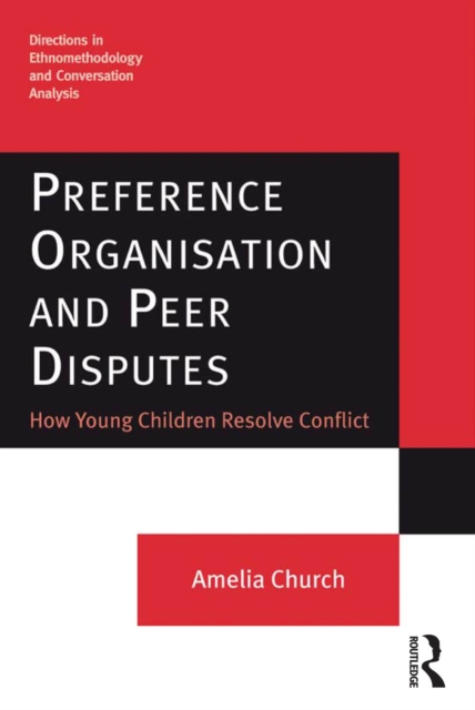 Preference Organisation and Peer Disputes