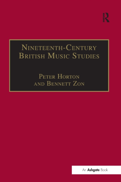 Nineteenth-Century British Music Studies