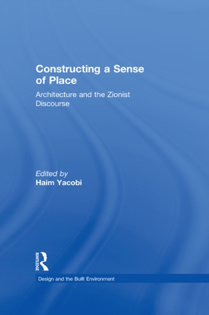 Constructing a Sense of Place