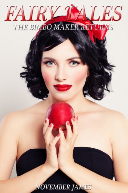Fairy Tales: The Bimbo Maker Returns