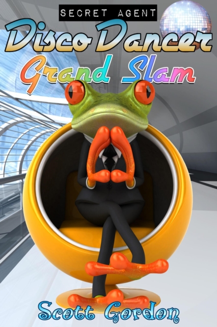 Secret Agent Disco Dancer: Grand Slam