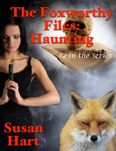 Foxworthy Files: Haunting - #2 In the Series