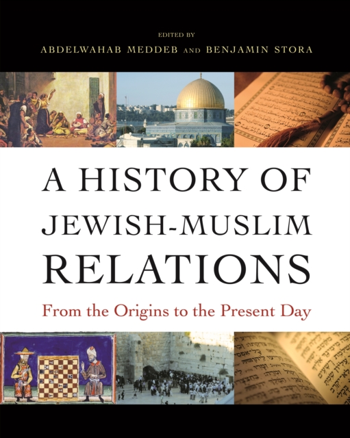 History of Jewish-Muslim Relations