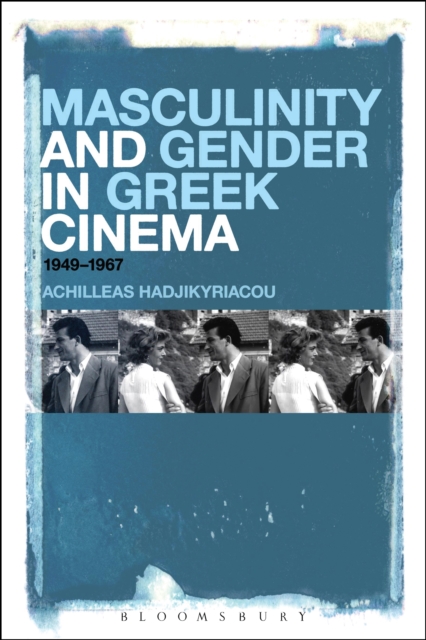 Masculinity and Gender in Greek Cinema