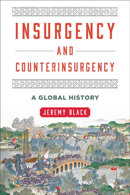 Insurgency and Counterinsurgency