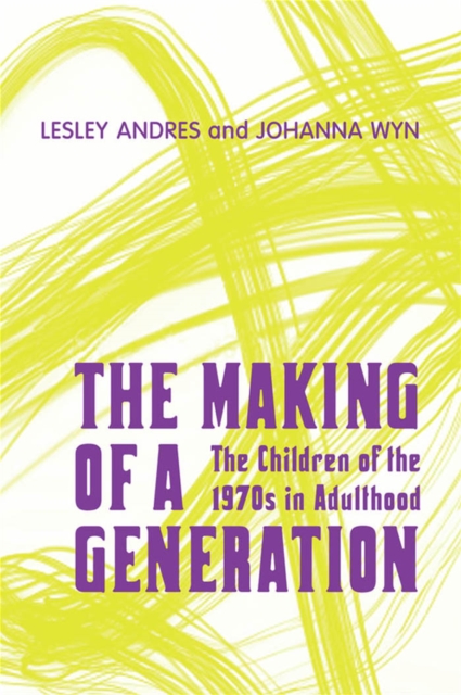 The Making of a Generation