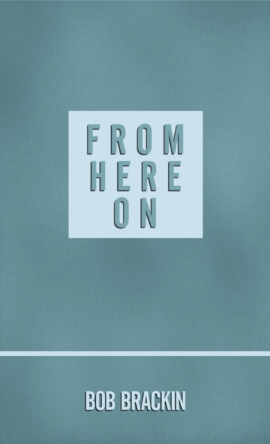 From Here On