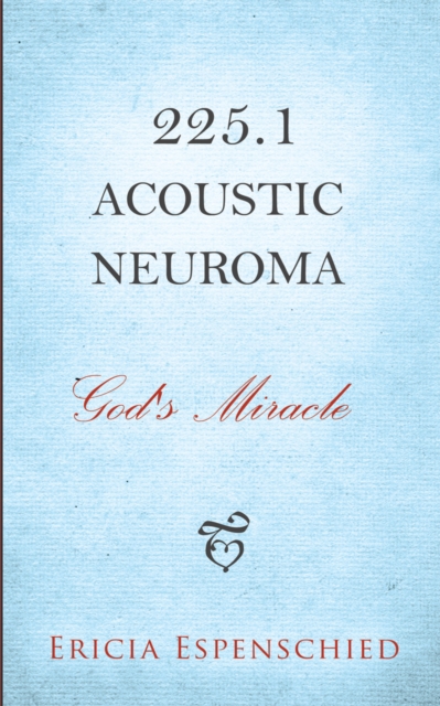 225.1 Acoustic Neuroma