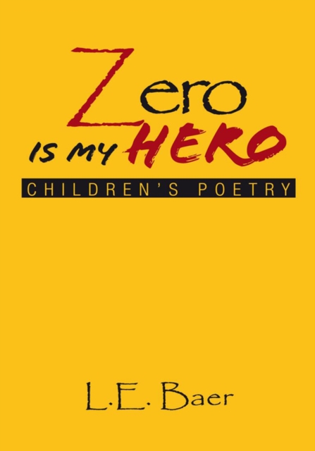 Zero Is My Hero