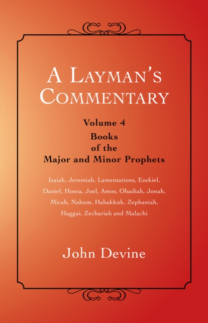 Layman'S Commentary Volume 4