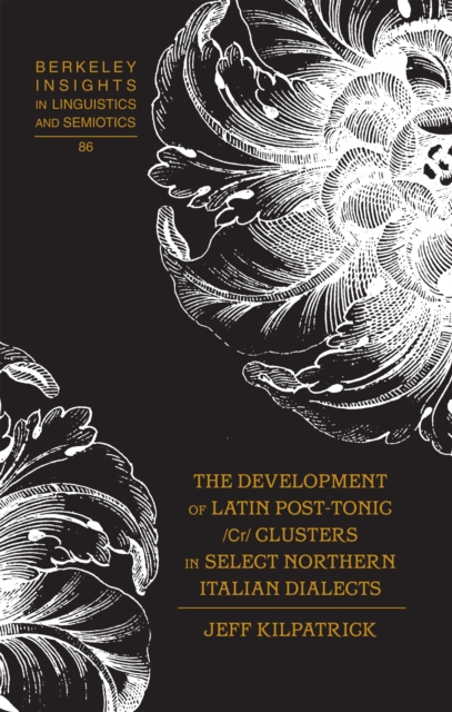 Development of Latin Post-Tonic /CR/ Clusters in Select Northern Italian Dialects