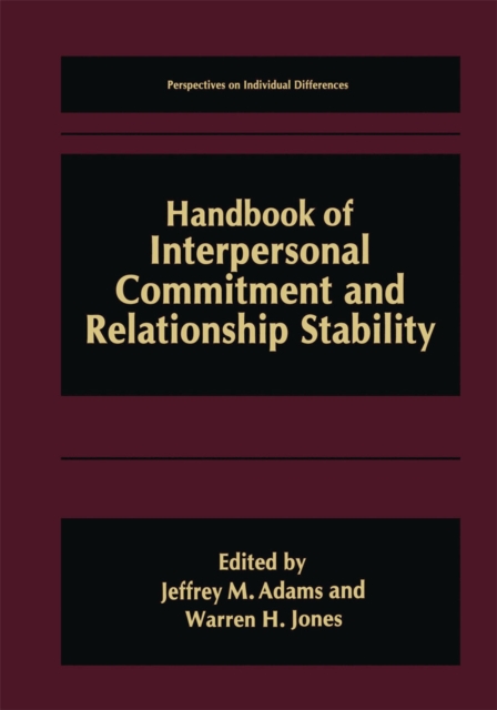 Handbook of Interpersonal Commitment and Relationship Stability