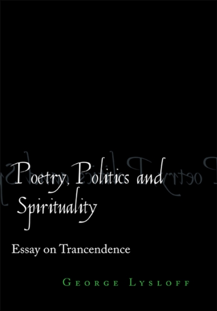 Poetry, Politics and Spirituality