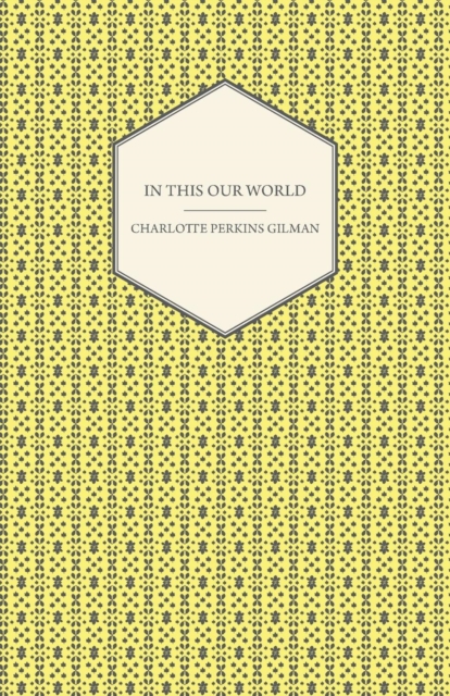 In This Our World