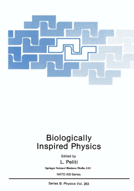 Biologically Inspired Physics