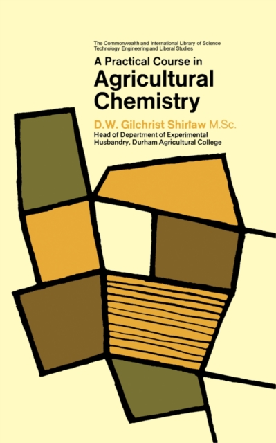 Practical Course in Agricultural Chemistry