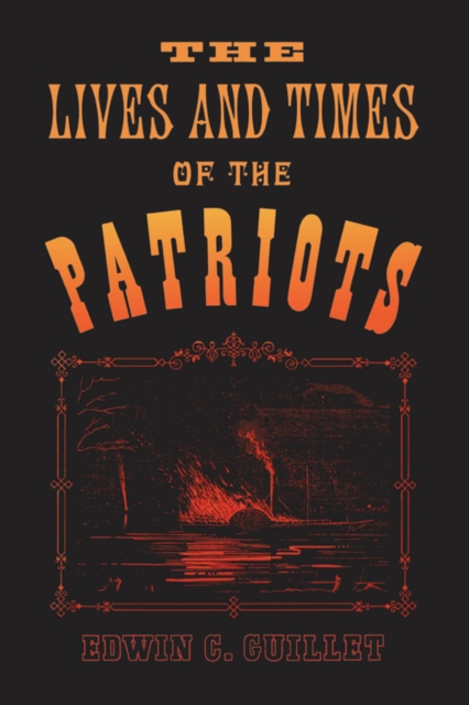 Lives and Times of the Patriots